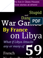War games by France on Libya - Stupid and Dangerous