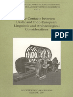 Early Contacts Between Uralic and Indo European Linguistic and Archaeological