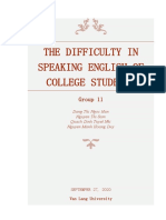 The Difficulty in Speaking English of College Students: Group 11