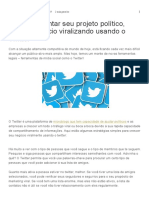 Como Aumentar Seu Projeto Político, Causa, Negócio Viralizando Usando o Twitter