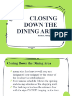 Closing Down The Dining Area: Bathan, Mekyla Joy P. X-Gold