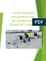 Install Domestic Refrigeration and Air-Conditioning (DomRAC)