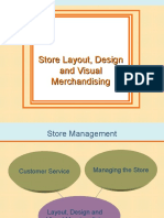 Store Layout, Design and Visual Merchandising