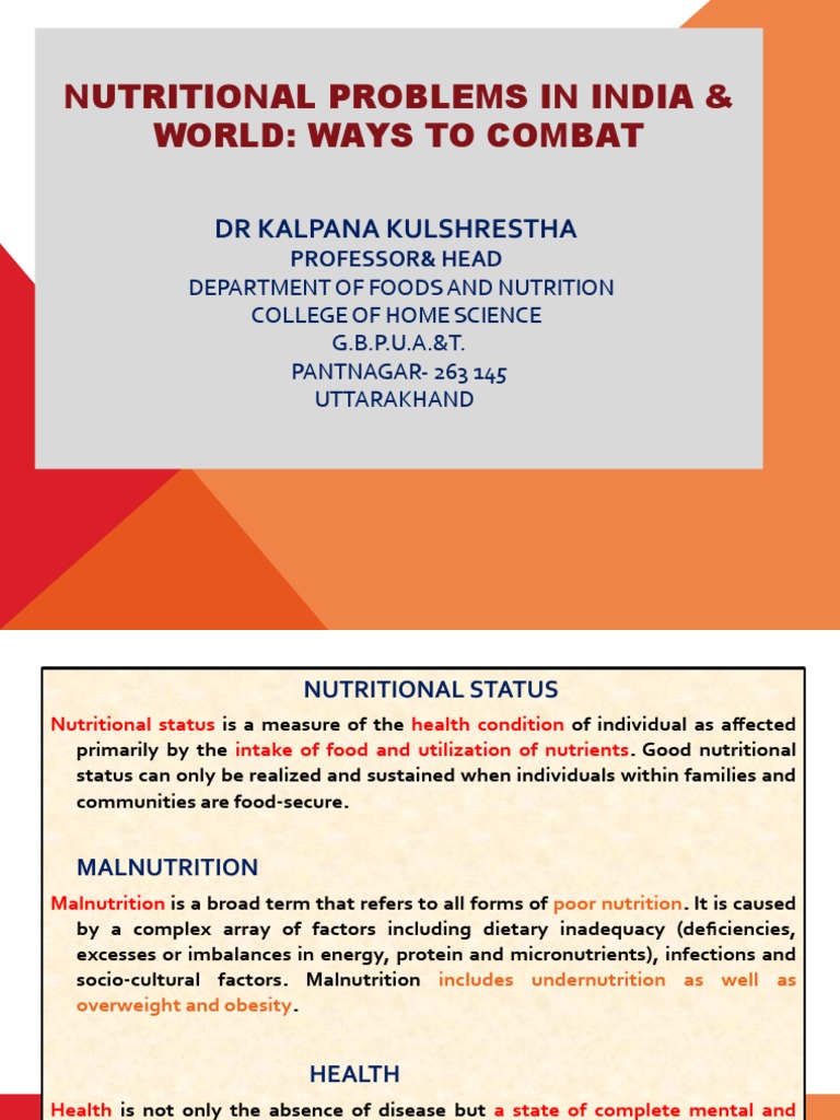 Nutritional Problems In India World Ways To Combat Dr Kalpana