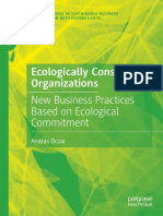 Ecologically Conscious Organizations: New Business Practices Based On Ecological Commitment