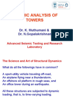 Dynamic Analysis of Towers: Dr. K. Muthumani & Dr. N.Gopalakrishnan