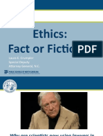 Ethics: Fact or Fiction??: Laura E. Crumpler Special Deputy Attorney General, N.C