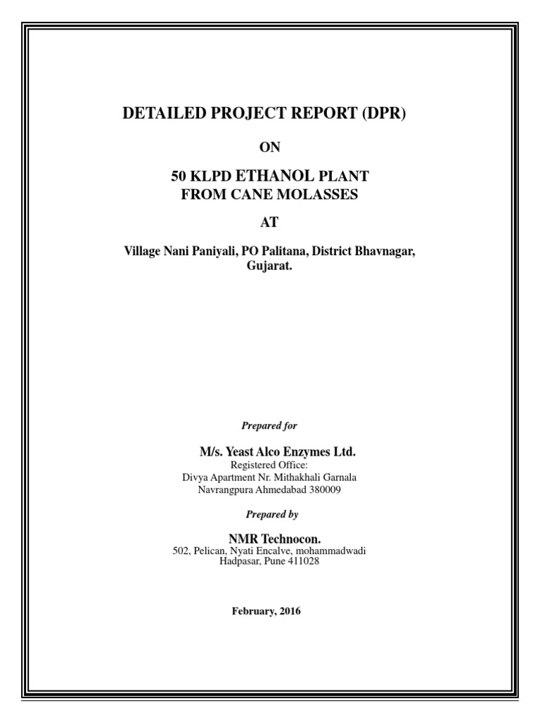 Detailed Project Report DPR On 50 KLPD e | PDF | Gasoline | Ethanol