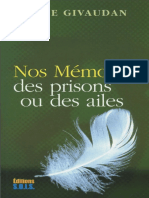 Anne Givaudan - Nos Mémoires - Des Prisons Ou Des Ailes [FR][PDF]