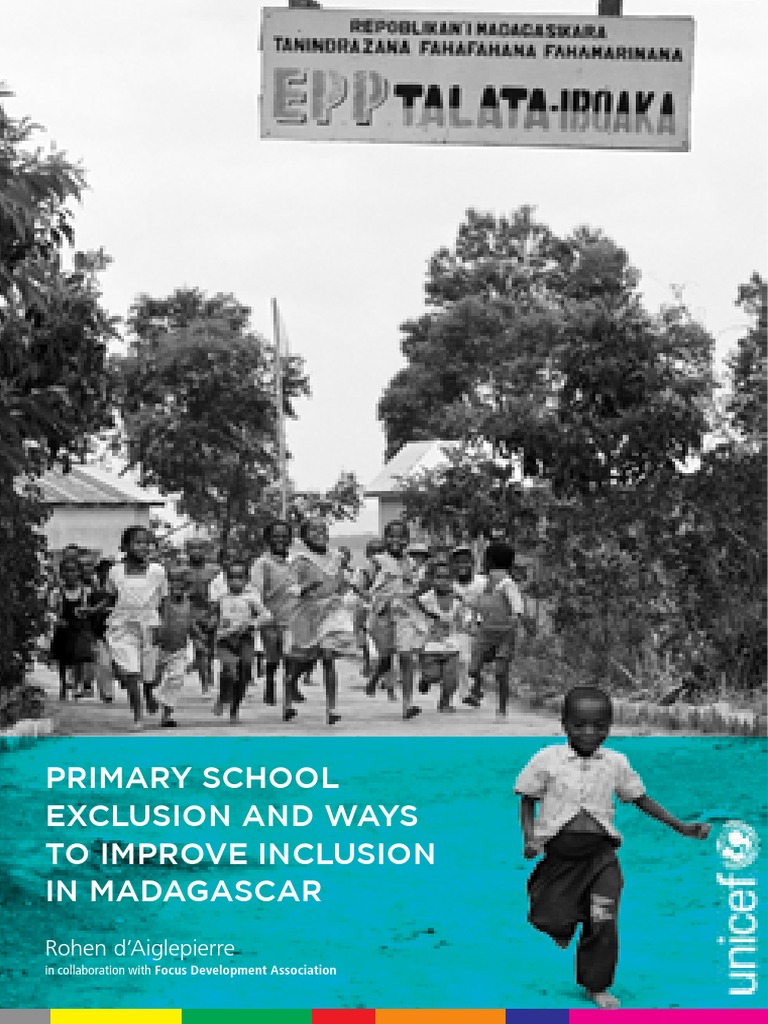 Primary School Exclusion and Ways To Improve Inclusion in Madagascar ...