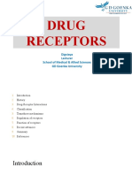 Drug Receptors: Digviaya Lecturer School of Medical & Allied Sciences GD Goenka University