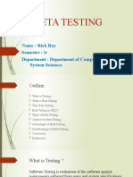 Beta Testing: Name: Rick Roy Semester: IV Department: Department of Computer & System Sciences