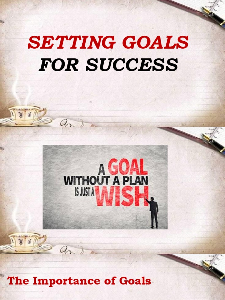 Effective Goal Setting for Success | PDF | Self Efficacy | Goal