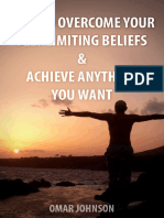 414094637 How to Overcome Your Self Limiting Beliefs and Achieve Anything You Want Make Profits Eas