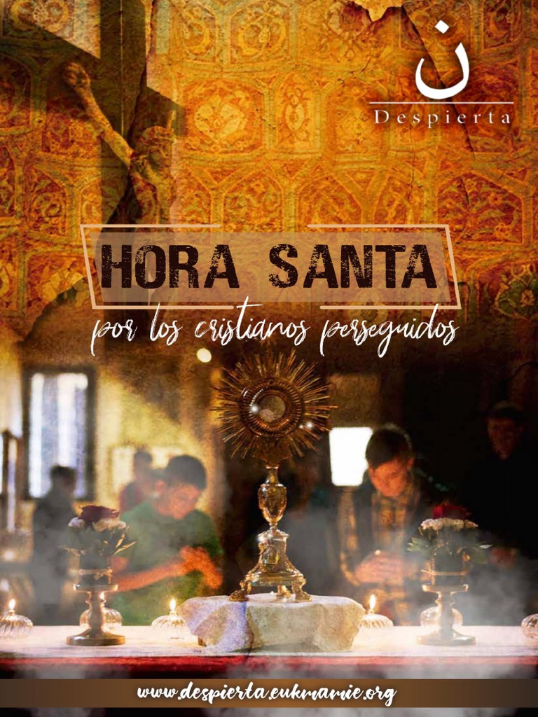 Hora Santa Por Los Cristianos Perseguidos | PDF
