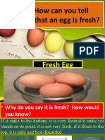 How Can You Tell That An Egg Is Fresh? How Can You Tell That An Egg Is Fresh?