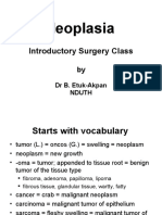 Neoplasia: Introductory Surgery Class