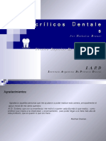 Acrílicos dentales: propiedades y procesado