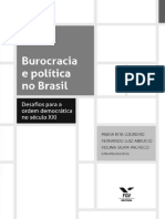 LOUREIRO, ABRUCIO & PACHECO - Burocracia e Política No Brasil