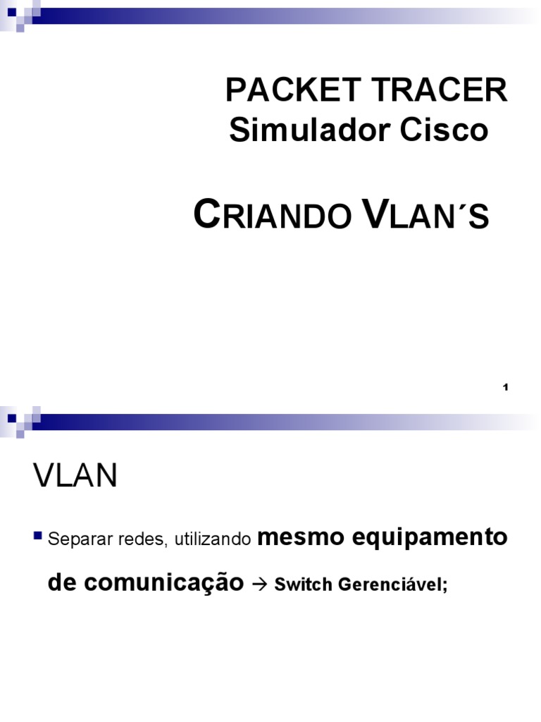 Configuração de VLANs no Packet Tracer | PDF | Comutador de rede | Rede ...