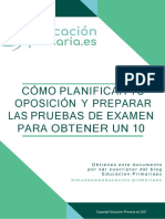 Guia Como Planificar Tu Oposicion y Preparar Las Pruebas de Examen para Obtener Un 10