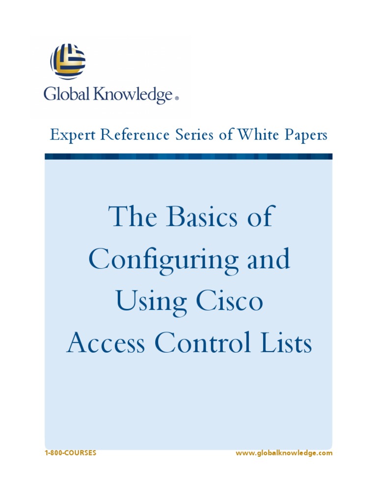 The Basics of Configuring and Using Cisco Access Control Lists | PDF ...