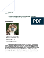 Philippine Eagle: A. Ways On How We Can Help in Saving The Critically Endangered Animals in The Philippines. (30 Points)
