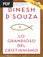 SUYA D SOUZA, Dinesh. Lo Grandioso Del Cristianismo Versión 1 | PDF