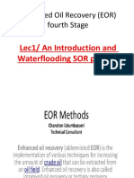 Enhanced Oil Recovery (EOR) Fourth Stage: / An Introduction and 1 Lec SOR Process Waterflooding