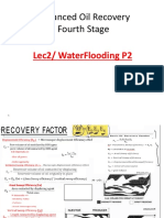 Enhanced Oil Recovery Fourth Stage: 2 P Waterflooding / 2 Lec