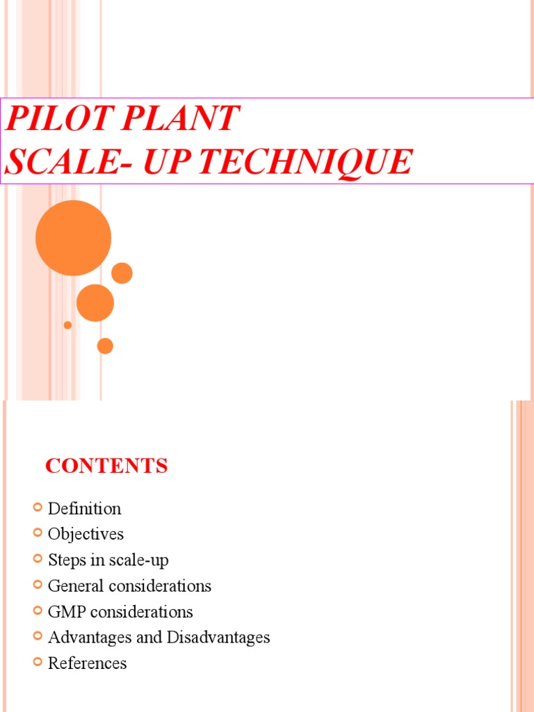 Pilot Plant Scale-Up Techniques Overview | PDF | Pharmaceutical Formulation  | Science