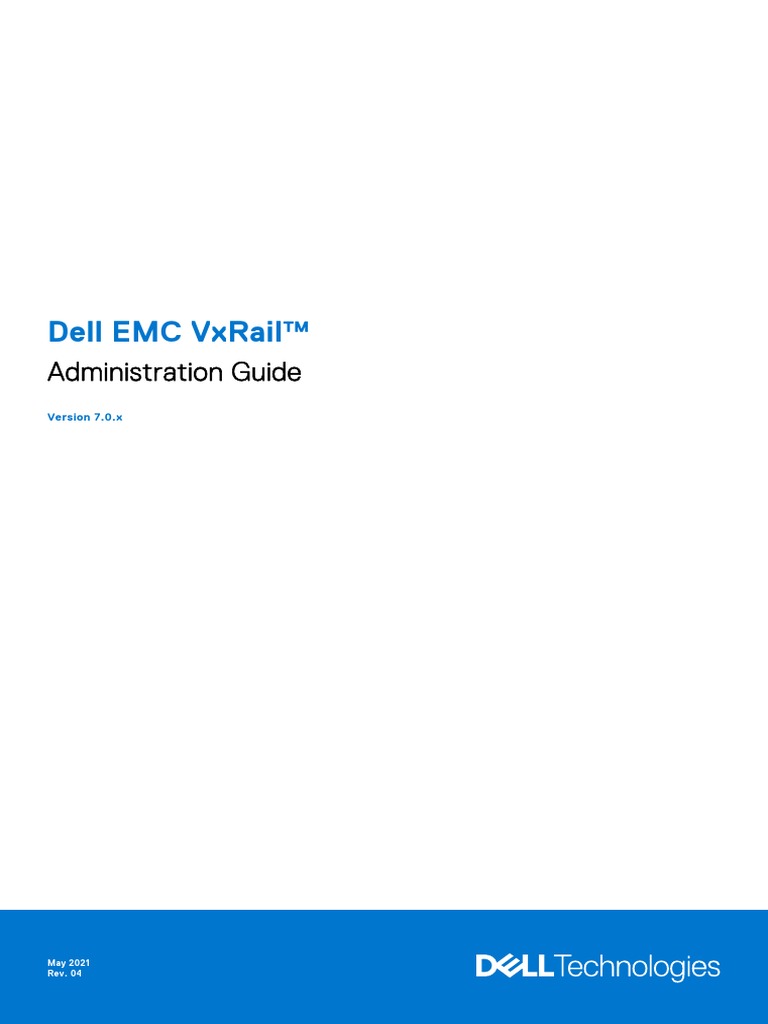 Vxrail Admin Guide 7.x | PDF | V Mware | Computer Cluster