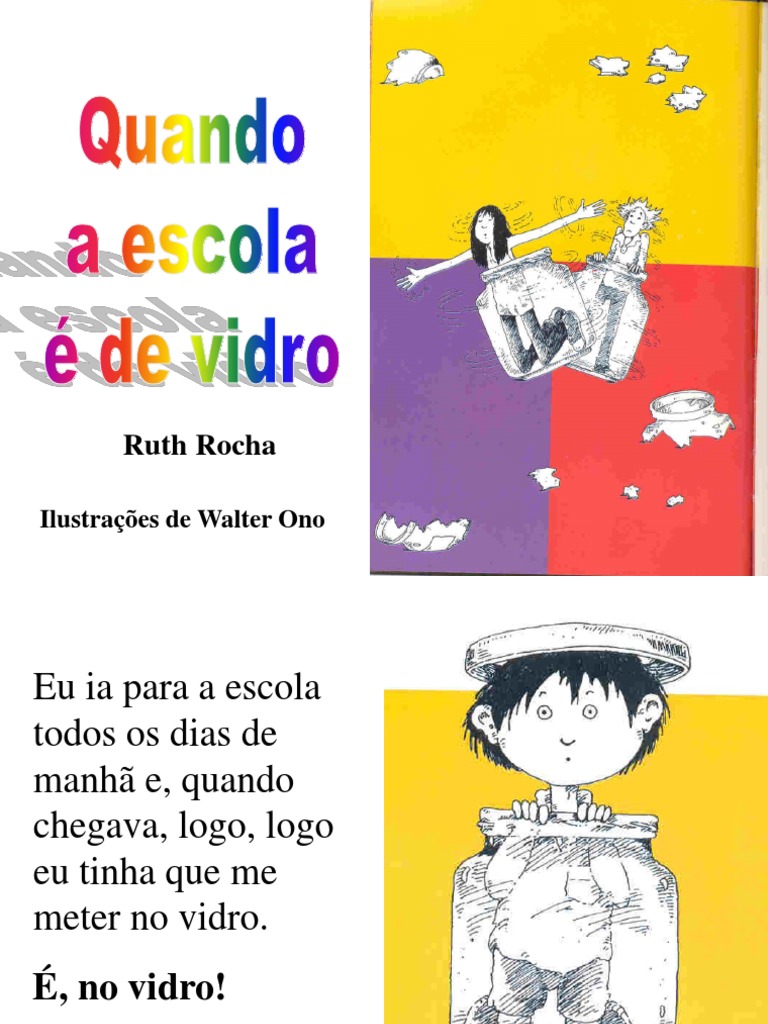 ROCHA, Ruth - Quando A Escola É de Vidro | PDF