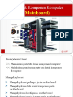 4 Tata Letak Komponen Komputer