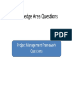 Knowledge Area Questions: Project Management Framework Questions