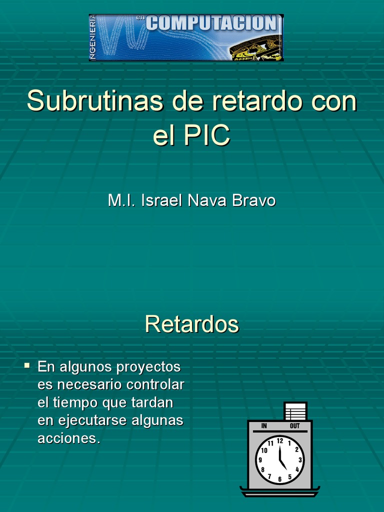 Subrutinas de Retardo Con El PIC PDF Microcontrolador Ingeniería