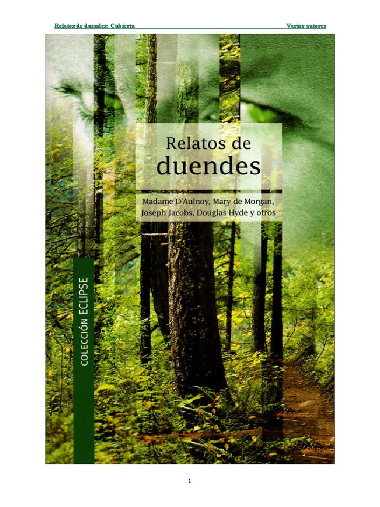 HISTORIAS DE DUENDES (RECOPILACIÓN DE RELATOS I) 