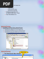 Windows / Linux GUI-based Tool Comprises:: Object Browser Query Execution Client Monitoring Functionality