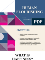 Human Flourishing: Presented By: Ejor, Geacaniga and Sarabia
