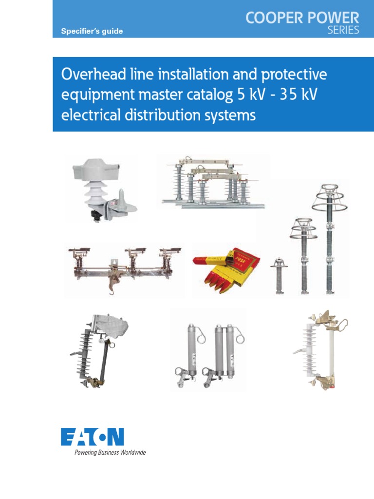 Line Installation and Protective Equipment Overhead Specifiers
