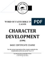Character Development: Word of Faith Bible Institute Lagos