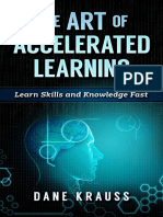 The Art of Accelerated Learning - Learn Skills and Knowledge Fast (Mind Improvement For Beginners Book 4)