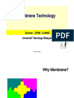 Membrane Technology: Source: Zaini Ujang Universiti Teknologi Malaysia