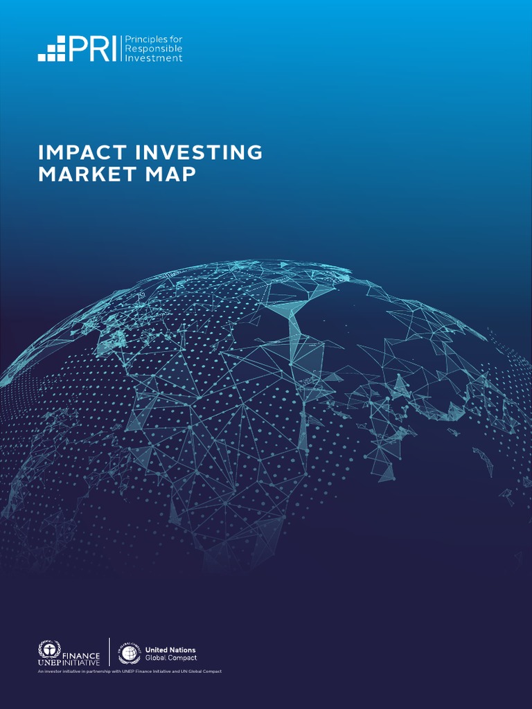 Impact Investing Market Map Overview | PDF | Investing | Policy