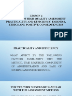 Lesson 4 Principles of High Quality Assessment: Practicality and Efficiency, Fairness, Ethics and Positive Consequencess