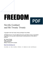 Freedom: Neville Goddard and MR Twenty Twenty