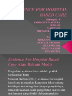 Evidence For Hospital Based Care