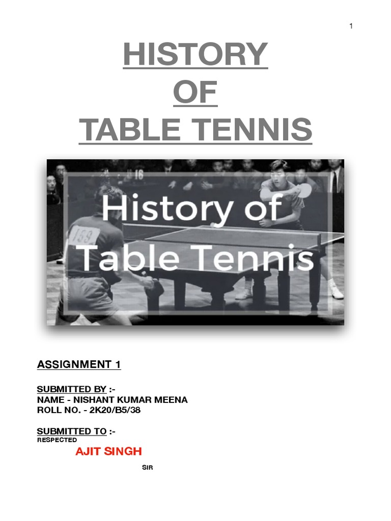 History of Table Tennis PDF Table Tennis Individual Sports