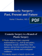 Cosmetic Surgery - Past, Present, Future