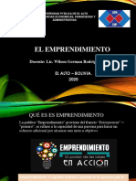 El Emprendimiento: Docente: Lic. Wilson German Rodriguez Valdivia El Alto - Bolivia. 2020